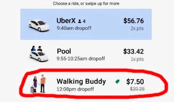 Există vreo opţiune "Walking Buddy" în aplicaţia Uber, prin intermediul căreia o persoană să vă ţină companie în mersul pe jos către o anumită destinaţie!? Un tweet ciudat...