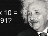 Cum a putut marele Einstein să greşească şi să spună că "9 x 10 = 91"?