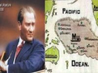Primul preşedinte al Turciei, Ataturk, şi-a dat seama de originea extraterestră a poporului turc, din continentul pierdut Mu